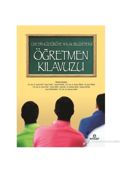 Lise Din Kültürü ve Ahlak Bilgisi Dersi Öğretmen Kılavuzu - Ramazan Şahan