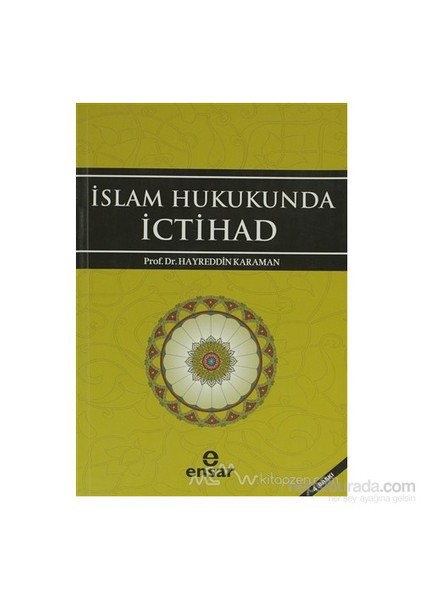 İslam Hukukunda İctihad-Hayreddin Karaman