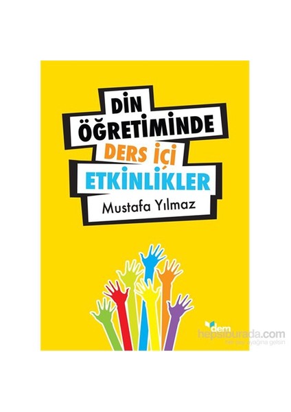 Din Öğretiminde Ders İçi - Etkinliker-Mustafa Yılmaz