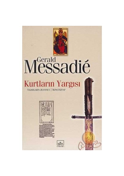 Kurtların Yargısı - Gerald Messadie
