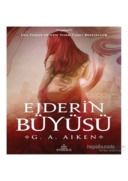 Ejderin Büyüsü-G. A. Aiken