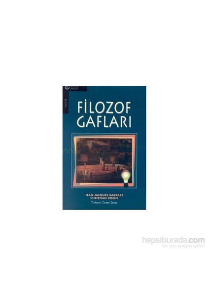 Filozof Gafları-Jean-Jacques Barrare