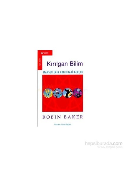 Kırılgan Bilim-Robin Baker