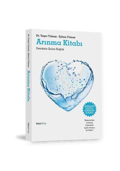 Arınma Kitabı - Detoksla Gelen Sağlık-Yaşar Yılmaz
