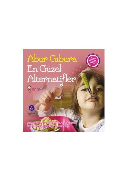 Abur Cubura En Güzel Alternatifler-İpek Kuşçu