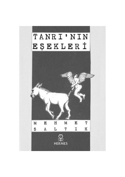 Tanrı’nın Eşekleri