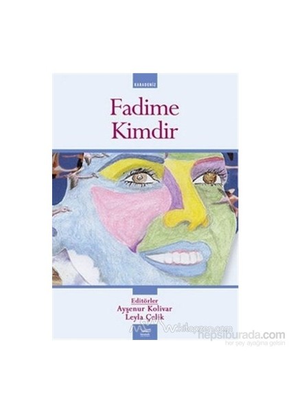 Fadime Kimdir
