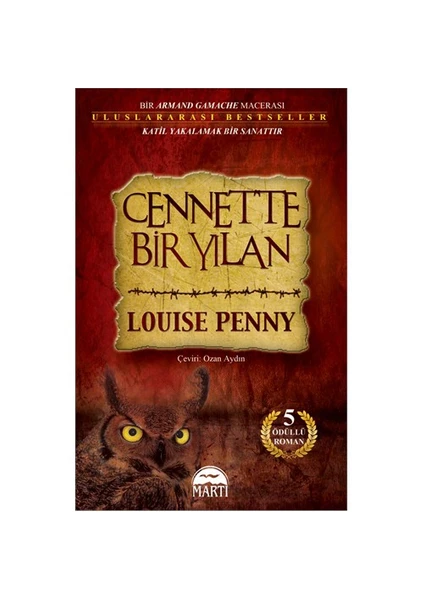 Cennette Bir Yılan - Louise Penny