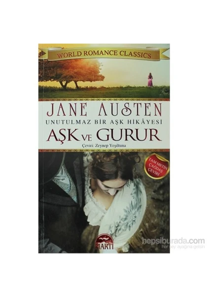 Aşk ve Gurur - Jane Austen