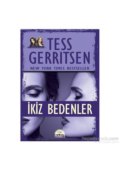 İkiz Bedenler - Tess Gerritsen