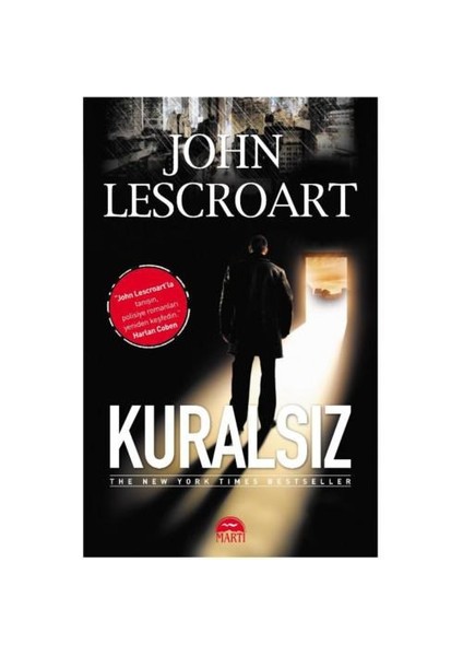 Kuralsız - John Lescroart