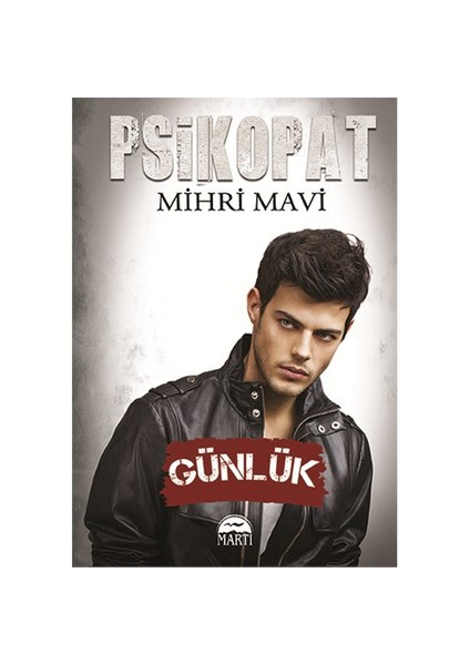 Psikopat (Günlük) - Mihri Mavi