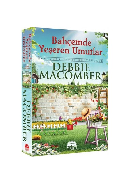 Bahçemde Yeşeren Umutlar - Debbie Macomber