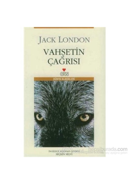 Vahşetin Çağrısı - Jack London