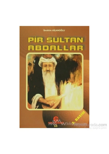 Pir Sultan Abdallar-İbrahim Aslanoğlu