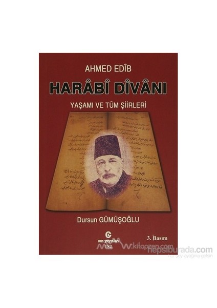 Harabi Divanı Yaşamı Ve Tüm Şiirleri-Ahmed Edib