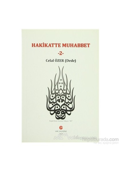 Hakikatte Muhabbet - 2-Celal Özer