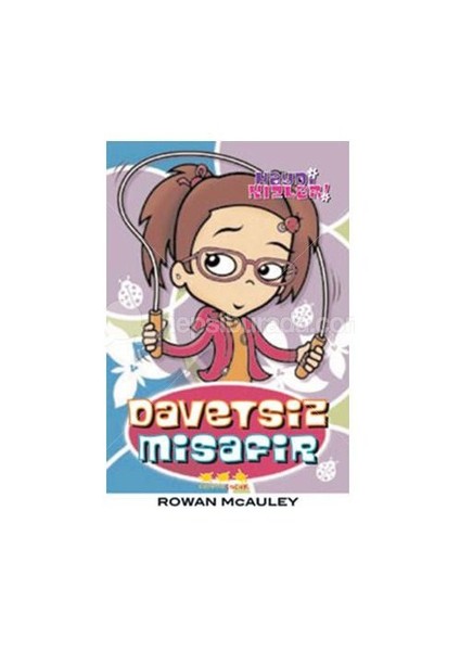 Haydi Kızlar - Davetsiz Misafir