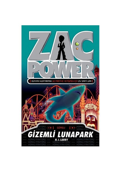 Zac Power - Gizemli Lunapark