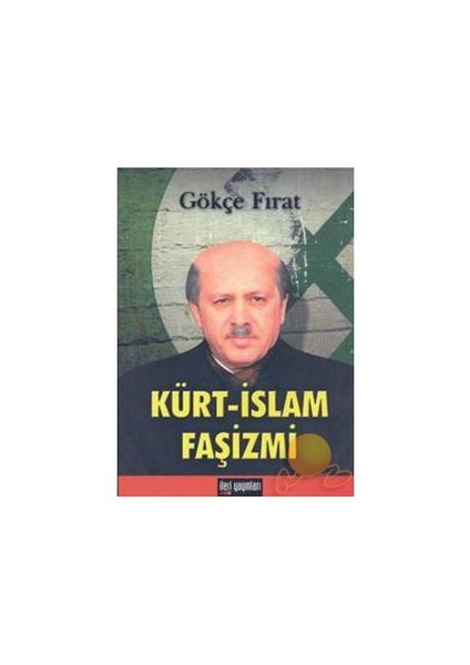 Kürt - İslam Faşizmi