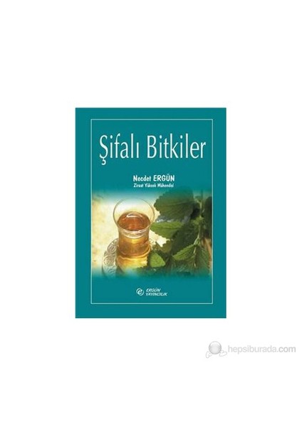 Şifalı Bitkiler-Necdet Ergün