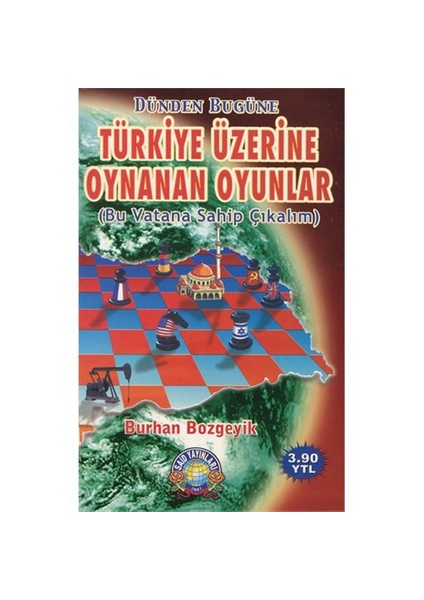 Türkiye Üzerine Oynanan Oyunlar