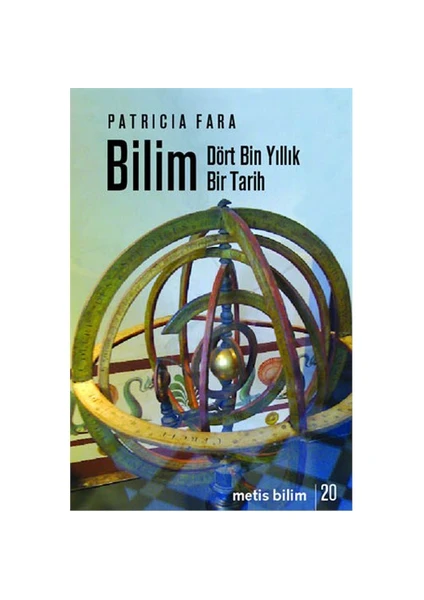 Bilim - (Dört Bin Yıllık Bir Tarih)-Patricia Fara