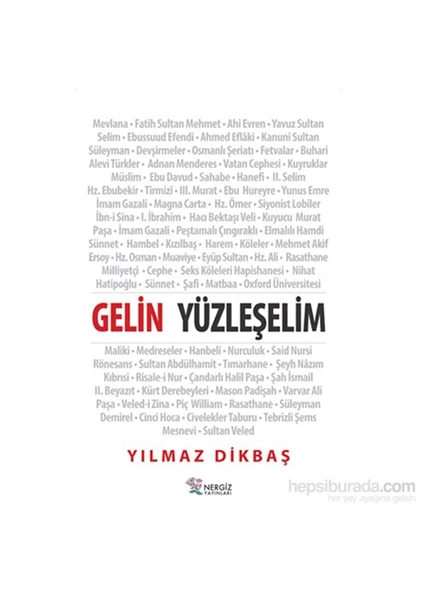 Gelin Yüzleşelim-Yılmaz Dikbaş