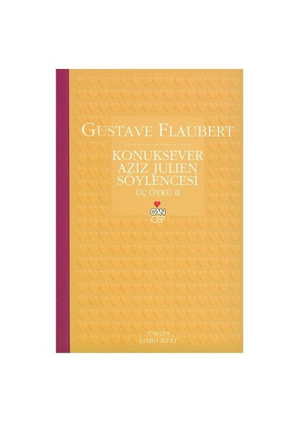 Konuksever Aziz Julien Söylencesi - Gustave Flaubert