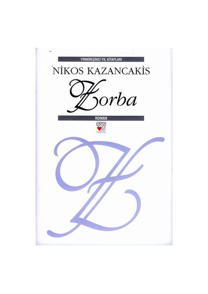 Zorba (Ciltli) - Nikos Kazancakis