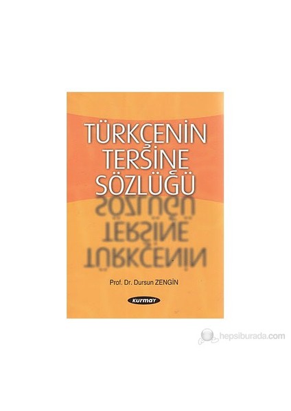 Türkçenin Tersine Sözlüğü