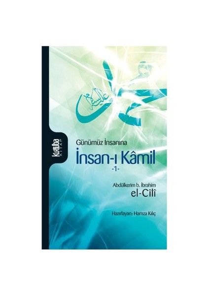 İnsan-ı Kamil Cilt 1