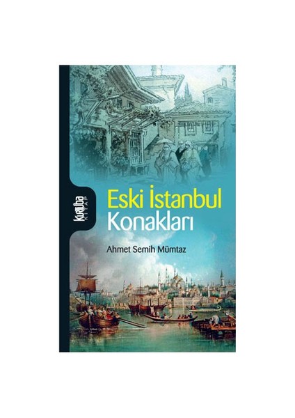 Eski İstanbul Konakları