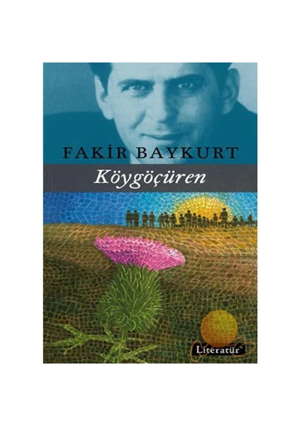 Köygöçüren - Fakir Baykurt