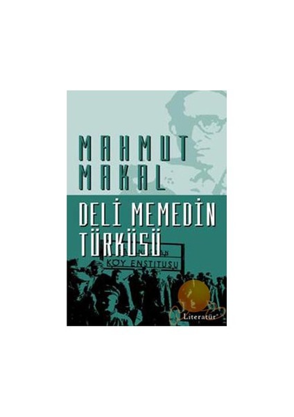 Deli Memedin Türküsü - Mahmut Makal