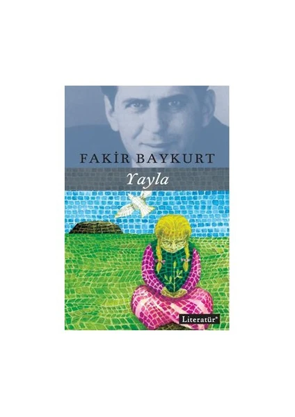 Yayla - Fakir Baykurt