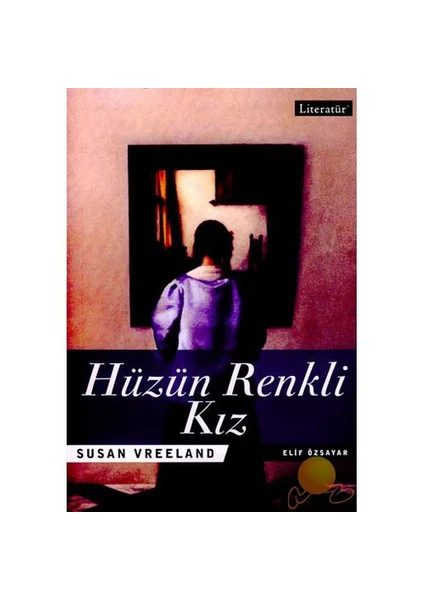 Hüzün Renkli Kız  - Susan Vreeland