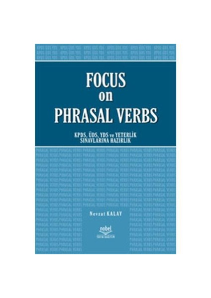 Focus On Phrasal Verbs - Nevzat Kalay