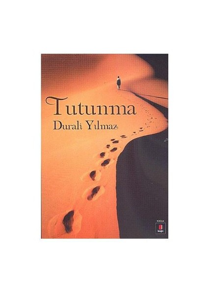 Tutunma - Durali Yılmaz