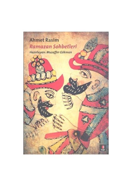 Ramazan Sohbetleri - Ahmet Rasim