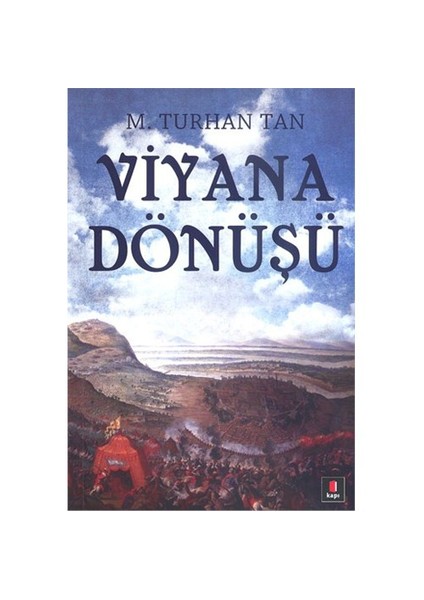 Viyana Dönüşü - M. Turhan Tan