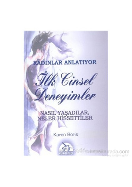 İlk Cinsel Deneyimler-Karen Boris