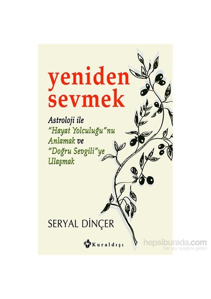Yeniden Sevmek - Seryal Dinçer