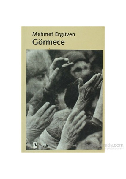 Görmece-Mehmet Ergüven