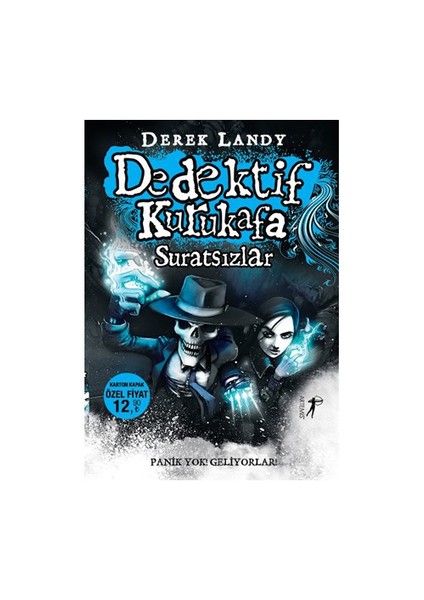 Dedektif Kurukafa: Suratsızlar - Derek Landy