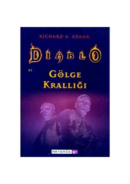 Diablo - Gölge Krallığı - Richard A. Knaak