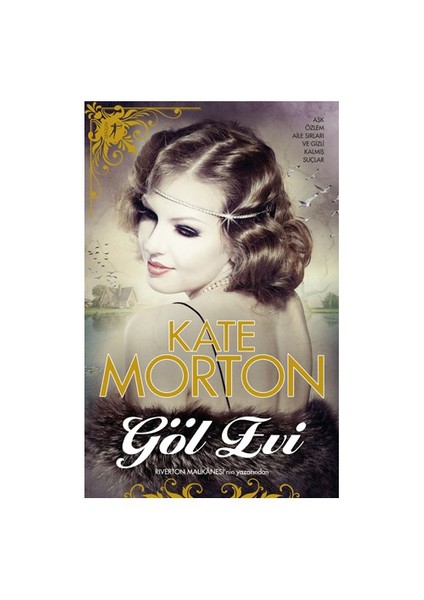 Göl Evi - Kate Morton