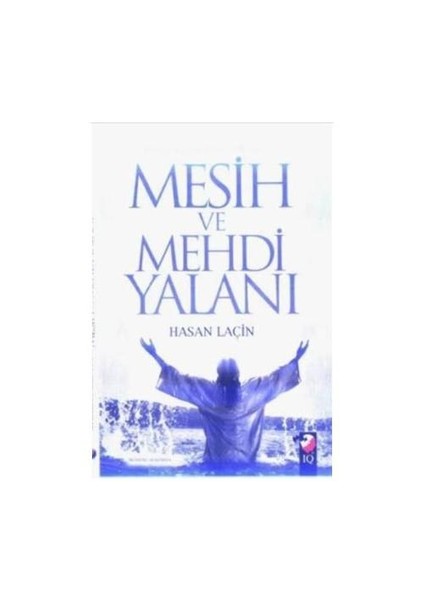 Mesih Ve Mehdi Yalanı
