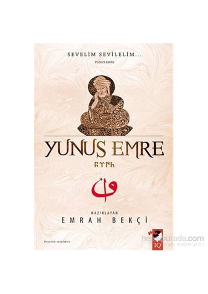 Sevelim Sevilelim Yunus Emre-Emrah Bekçi