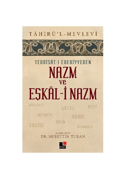 Nazm Ve Eşkal-İ Nazm-Tahirü'L-Mevlevi